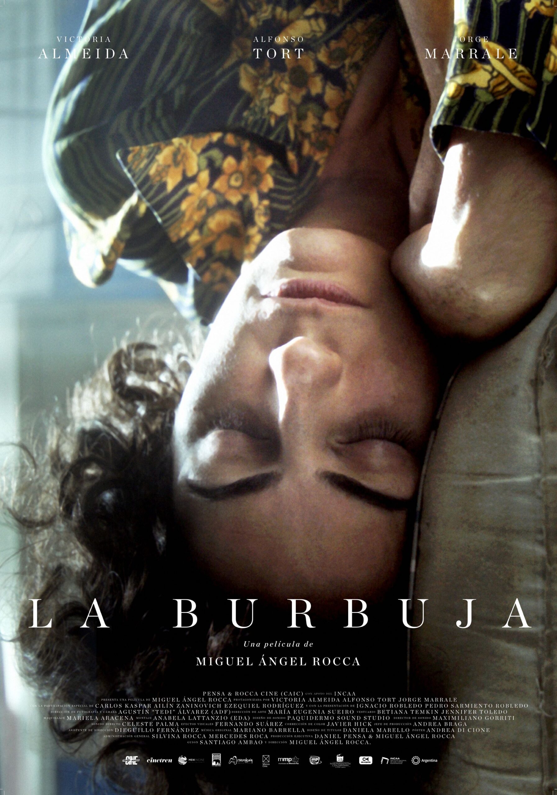 FILME «LA BURBUJA», CON VICTORIA ALMEIDA, ALFONSO TORT Y JORGE MARRALE, SE ESTRENÓ EN SALAS DE TODO EL PAÍS.